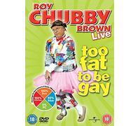 Roy Chubby Brown - Too Fat To Be Gay [Edizione: Regno Unito] [Edizione: Regno Unito]