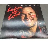 ROY CLARK - ROY CLARK labor of love ABC 1053 (LP vinyl record)