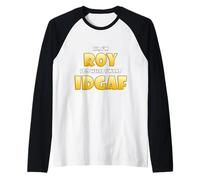 Roy Costume IDGAF Funny Meme Halloween Costume for Roys Maglia con Maniche Raglan