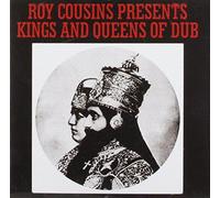 Roy Cousins Presents - Kings And Queens Of Dub by Roy Cousins Presents