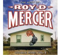 Roy D Mercer - Double Wide Vol 1