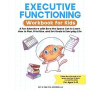 Roy D Pan Executive Functioning Workbook for Kids (Tascabile)