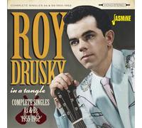 Roy Drusky In a Tangle: Complete Singles As & Bs 1955-1962 (CD)