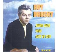 Roy Drusky - Swing Wide Your Gate of Love