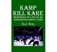 Roy E Wires Kamp Kill Kare (Tascabile)