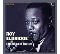 Eldridge, Roy - I Remember Harlem