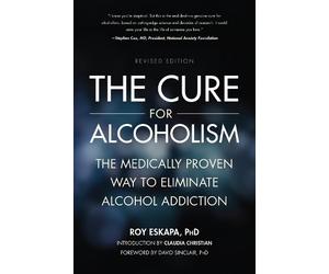 Roy Eskapa Eskapa, Roy The Cure for Alcoholism (Tascabile)