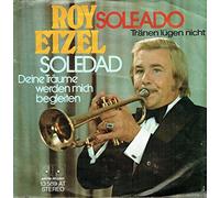 Roy Etzel - SOLEADO 7 INCH (7" VINYL 45) UK LIVE WIRE 1974
