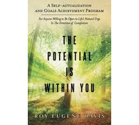 Roy Eugene Davis The Potential Is Within You (Tascabile)
