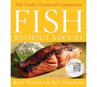 Roy Finamore Rick Moonen Fish Without a Doubt (Copertina rigida)