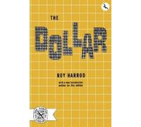 Roy Forbes Harrod The Dollar (Tascabile)