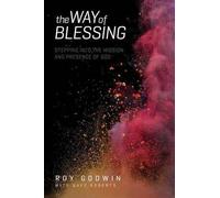 Roy Godwin The Way of Blessing (Tascabile)