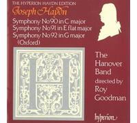 Roy Goodman: The Hanover Band - Haydn: Symphonies Nos 90-92