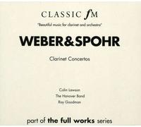 Roy Goodman - Weber/Spohr: Clarinet Concertos