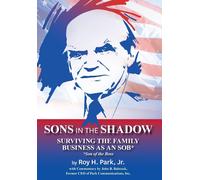 Roy H Park Sons in the Shadow (Copertina rigida)