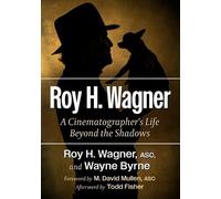 Roy H Wagner Wayne Byrne Roy H. Wagner (Tascabile)