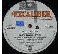 Roy Hamilton - Roy Hamilton - Take Your Time - Excaliber Records Ltd.