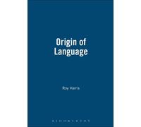 Roy Harris Origin Of Language (Copertina rigida)