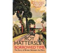 Roy Hattersley Borrowed Time (Tascabile)