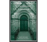 Roy Heizer Cincinnati Cemeteries (Tascabile)