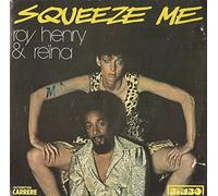roy henry & reïna - squeeze me (45 tours)