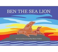 Roy Henry Vickers Ben the Sea Lion (Copertina rigida)