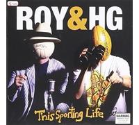 Roy & Hg – This Sporting Life – CD – Testi espliciti