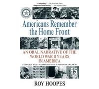 Roy Hoopes Americans Remember the Homefront (Tascabile)