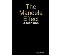 Roy Horne The Mandela Effect: Ascension (Tascabile)
