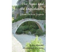 Roy Hounsell The Papas and the Englishman (Tascabile)
