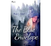 Roy J Snell The Blue Envelope (Tascabile)