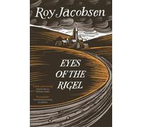 Roy Jacobsen Eyes of the Rigel (Tascabile)