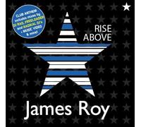 Roy, James - Rise Above [The Remixes]