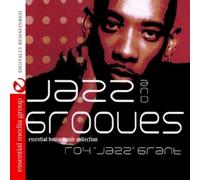 Roy Jazz Grant - Jazz & Grooves-Essential House Music Collection