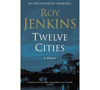 Roy Jenkins Twelve Cities (Tascabile)
