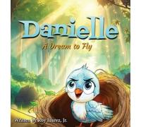 Roy Juarez Danielle (Copertina rigida)