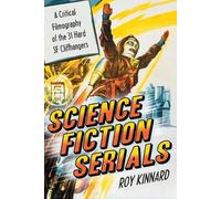Roy Kinnard Science Fiction Serials (Tascabile)