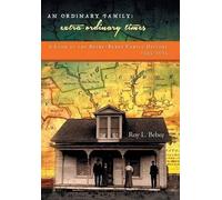 Roy L Bebee An Ordinary Family - Extra-Ordinary Times (Copertina rigida)