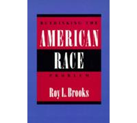 Roy L. Brooks Rethinking the American Race Problem (Tascabile)
