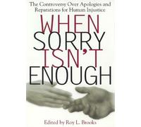 Roy L. Brooks When Sorry Isn't Enough (Tascabile) Critical America