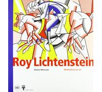 Roy Lichtenstein. Meditations on art.