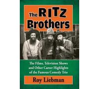 Roy Liebman The Ritz Brothers (Tascabile)