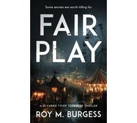 Roy M. Burgess Fair Play (Tascabile) DI Carrie Tyler