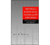 Roy M. Howard Principles of Random Signal Analysis and Low No (Copertina rigida)