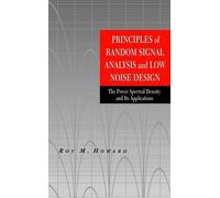 Roy M. Howard Principles of Random Signal Analysis and Low No (Copertina rigida)