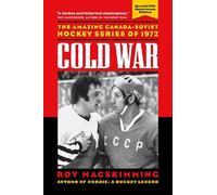 Roy MacSkimming Cold War, 50th Anniversary Edition (Tascabile)