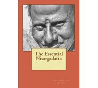 Roy Melvyn The Essential Nisargadatta (Tascabile)