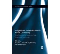 Roy Moodley Indigenous Cultures and Mental Health Counselling (Tascabile)