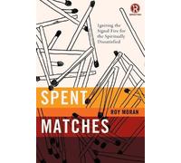 Roy Moran Refraction Spent Matches (Tascabile) Refraction