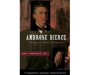Roy Morris Ambrose Bierce (Tascabile)